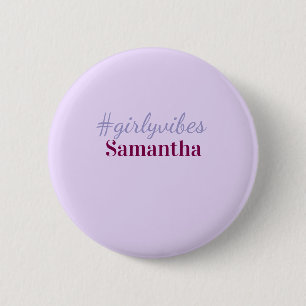 Badge Rond 5 Cm hashtag Girlyvibes rose violet clair vibes féminin