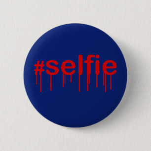 Badge Rond 5 Cm Hashtag Selfie Drooling sur blue