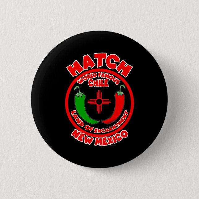 Badge Rond 5 Cm Hatch New Mexico World Famous Chile Land Of Enchan (Devant)
