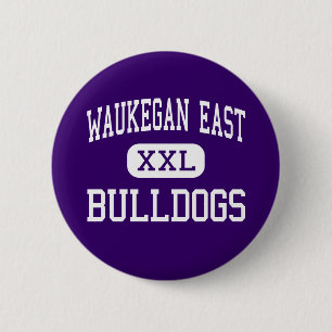 Badge Rond 5 Cm Haut est de Waukegan - bouledogues - - Waukegan