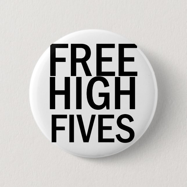 Badge Rond 5 Cm Haut Fives libre (Devant)