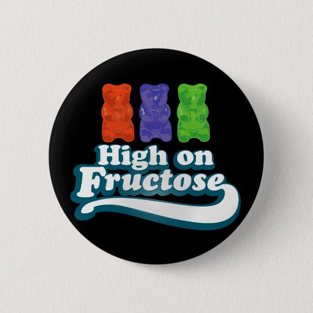 Badge Rond 5 Cm Haute sur le fructose (Devant)