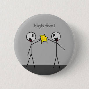Badge Rond 5 Cm hauts cinq !