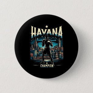 Badge Rond 5 Cm Havana Champion Cubain Boxe Spirit City