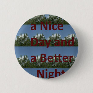 Badge Rond 5 Cm Have a nice