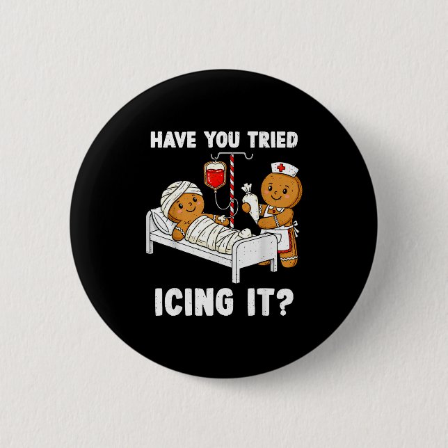 Badge Rond 5 Cm Have You Tried Icing It Christmas Icu Nurse Ginger (Devant)