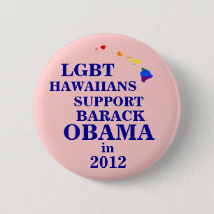 Badge Rond 5 Cm Hawaïens de LGBT pour Obama 2012