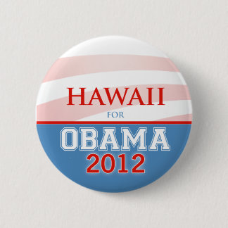 Badge Rond 5 Cm HAWAII pour Obama 2012