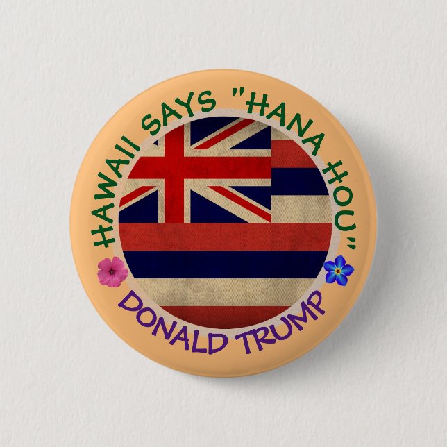 Badge Rond 5 Cm Hawaii says "do it again" (Devant)
