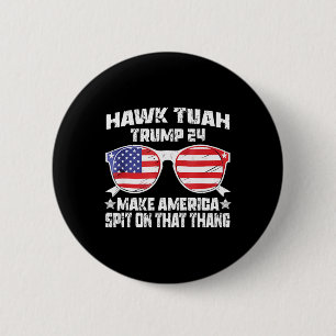 Badge Rond 5 Cm Hawk Tuah Funny Viral Humour Mème Vidéo Girl 24 Tu