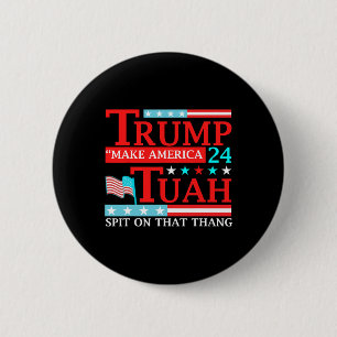 Badge Rond 5 Cm Hawk Tuah Funny Viral Humour Mème Vidéo Tee Girl 2