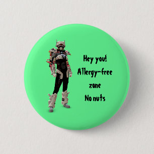 Badge Rond 5 Cm Hé vous ! zone sans Allergie, aucuns écrous
