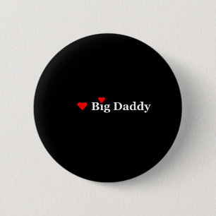 Badge Rond 5 Cm Heart Big Daddy