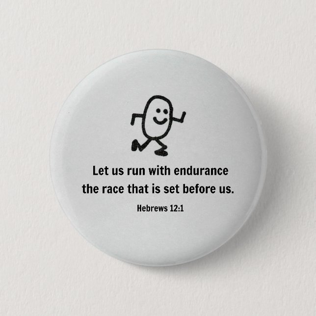 Badge Rond 5 Cm Hébreux 12:1 Courons avec endurance... (Devant)
