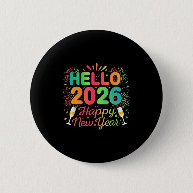 Badge Rond 5 Cm Hello 2026 Happy New Year Eve Party Countdown Fire (Devant)