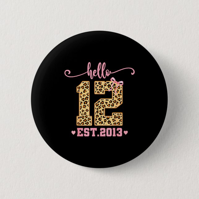 Badge Rond 5 Cm Hello Twelve Est 2013 12th Birthday Coquette Bow L (Devant)