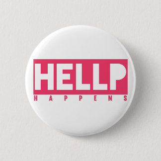 Badge Rond 5 Cm HELLP se produit