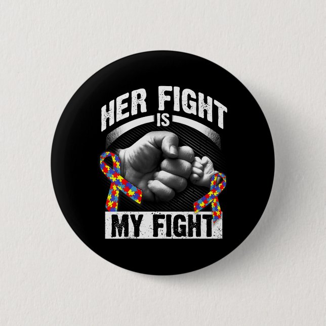 Badge Rond 5 Cm Her Fight Is (Devant)