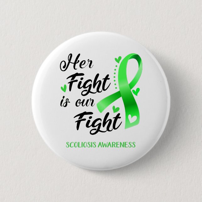 Badge Rond 5 Cm Her Fight is our Fight Scoliosis Awareness (Devant)