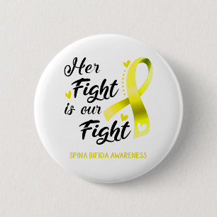Badge Rond 5 Cm Her Fight is our Fight Spina Bifida Awareness