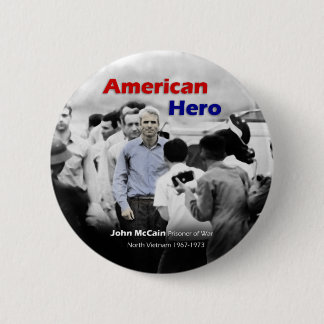 Badge Rond 5 Cm Héros d'Américain de John McCain de prisonnier de