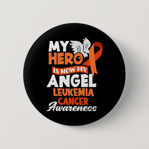 Badge Rond 5 Cm Héros Est Maintenant Mon Angle Soutien Leucémie Ca