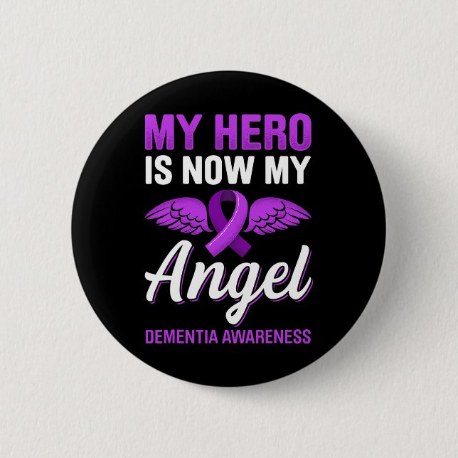 Badge Rond 5 Cm Héros Mon Ange Démence Sensibilisation Alzheimer (Devant)