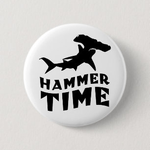 Badge Rond 5 Cm Heure du marteau Conception Pour Les Amateurs De