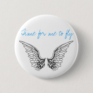 Badge Rond 5 Cm Heure pour que je vole