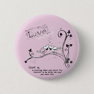 Badge Rond 5 Cm Heureuse Sainte-Valentin, petit oiseau