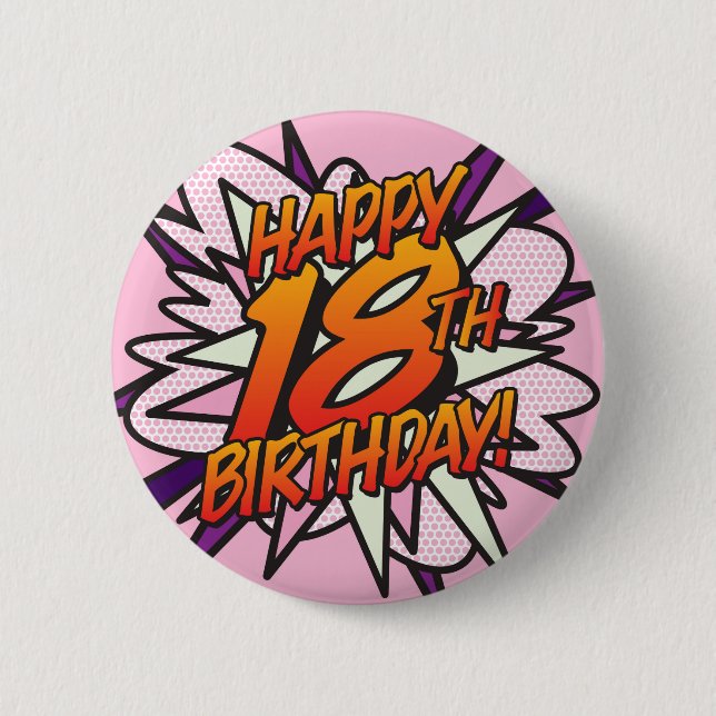 Badge Rond 5 Cm HEUREUX 18E ANNIVERSAIRE Pink Fun Retro Comic Book (Devant)