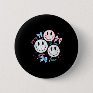Badge Rond 5 Cm Heureux De Voir Votre Professeur De Visage Bow Drô