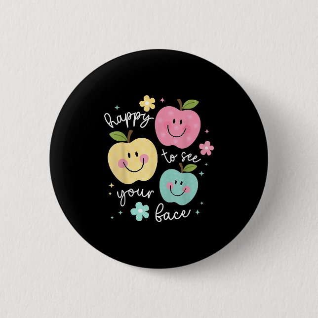Badge Rond 5 Cm Heureux de voir votre visage Super Smile Face Ense (Devant)