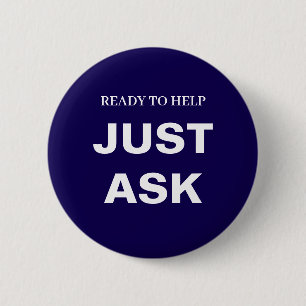 Badge Rond 5 Cm Heureux de vous aider - Demandez-moi Design de sup