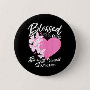 Badge Rond 5 Cm Heureux D'Être Appelé Cancer Du Sein Survivant Pin