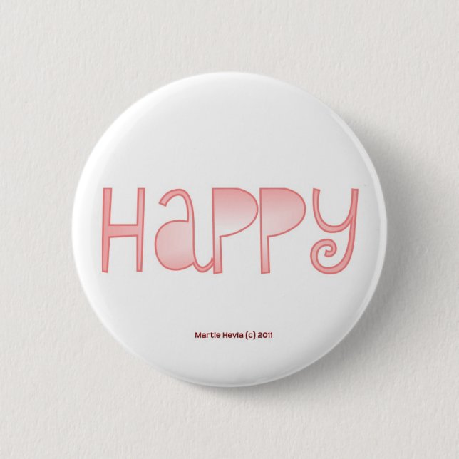 Badge Rond 5 Cm Heureux - un mot positif (Devant)