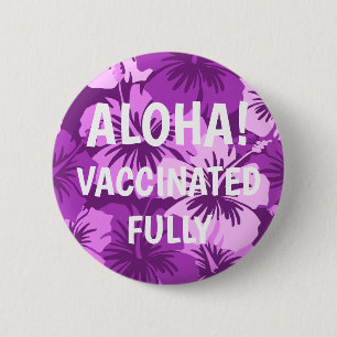 Badge Rond 5 Cm Hibiscus épopé Hawaïen Floral Aloha Vacciné