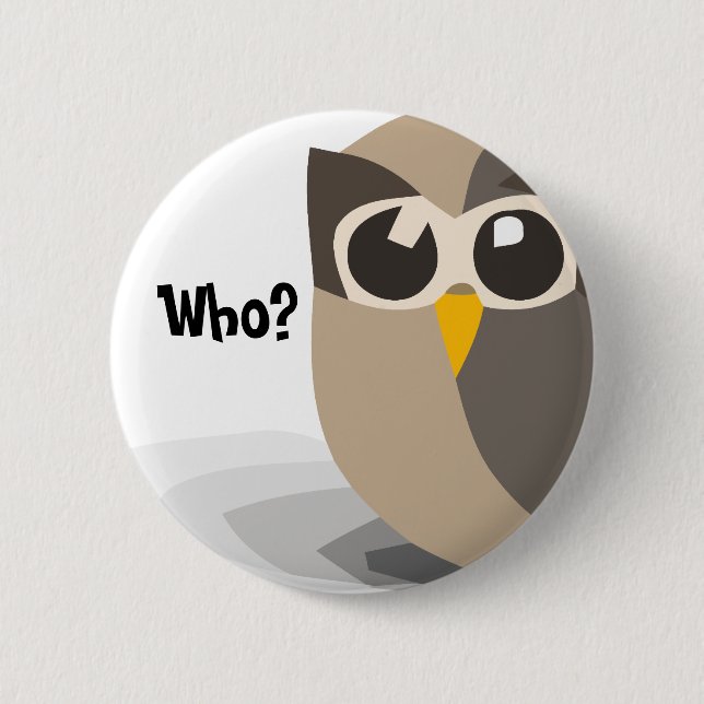 Badge Rond 5 Cm hibou, qui ? Bouton (Devant)