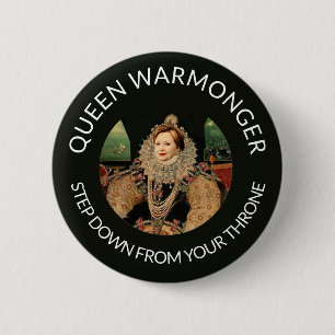 Badge Rond 5 Cm Hillary Clinton alias Queen Warmonter