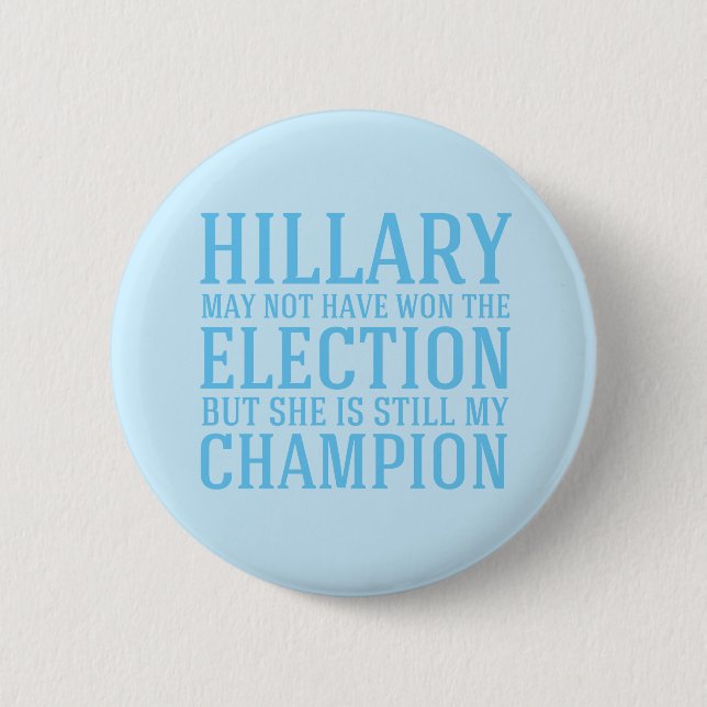 Badge Rond 5 Cm Hillary est toujours mon champion (Devant)