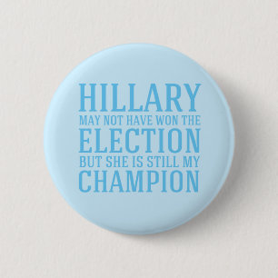 Badge Rond 5 Cm Hillary est toujours mon champion