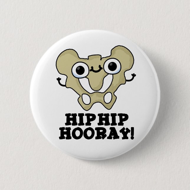 Badge Rond 5 Cm Hip Hip Hop Funny Anatomy Pun (Devant)