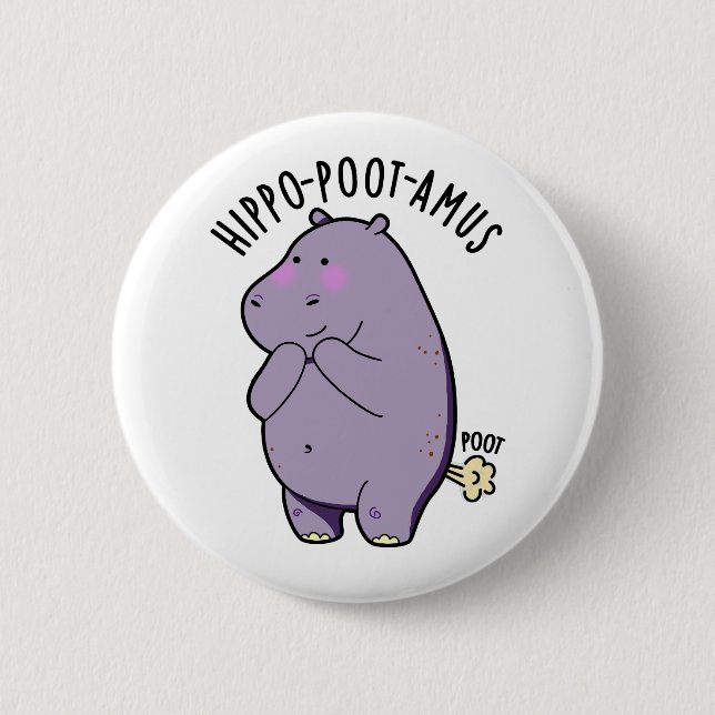 Badge Rond 5 Cm Hippo-poot-amus Drôle Farting Hippo Pun (Devant)