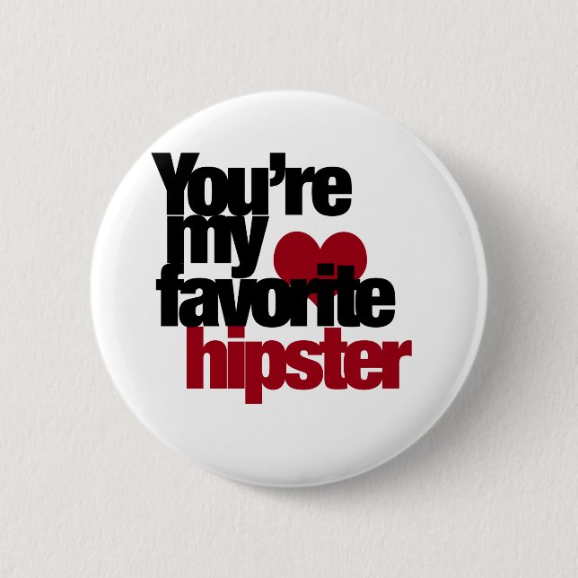 Badge Rond 5 Cm Hipster favori (Devant)