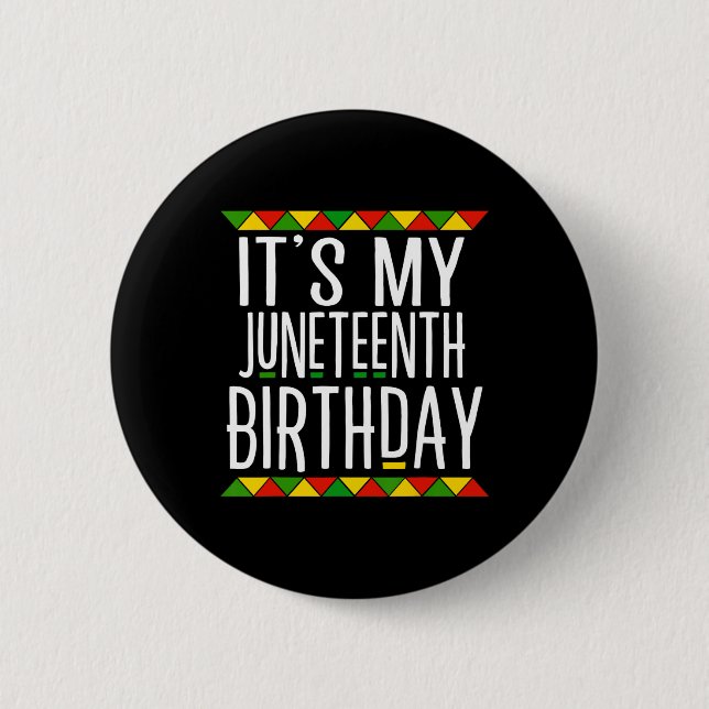 Badge Rond 5 Cm Histoire des Noirs C'est mon anniversaire Juneteen (Devant)