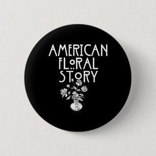 Badge Rond 5 Cm Histoire florale américaine Halloween fleuriste Fu