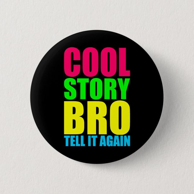 Badge Rond 5 Cm Histoire néon cool mec (Devant)