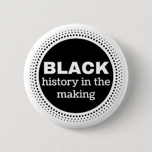 Badge Rond 5 Cm Histoire noire dans le bouton de fabrication