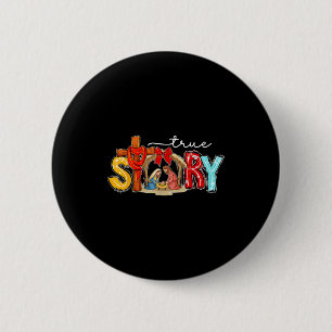 Badge Rond 5 Cm Histoire vraie Nativité Noël Jésus Xmas Catholique
