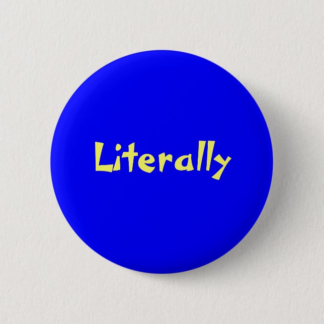 Badge Rond 5 Cm Histoires horribles littéralement (Devant)